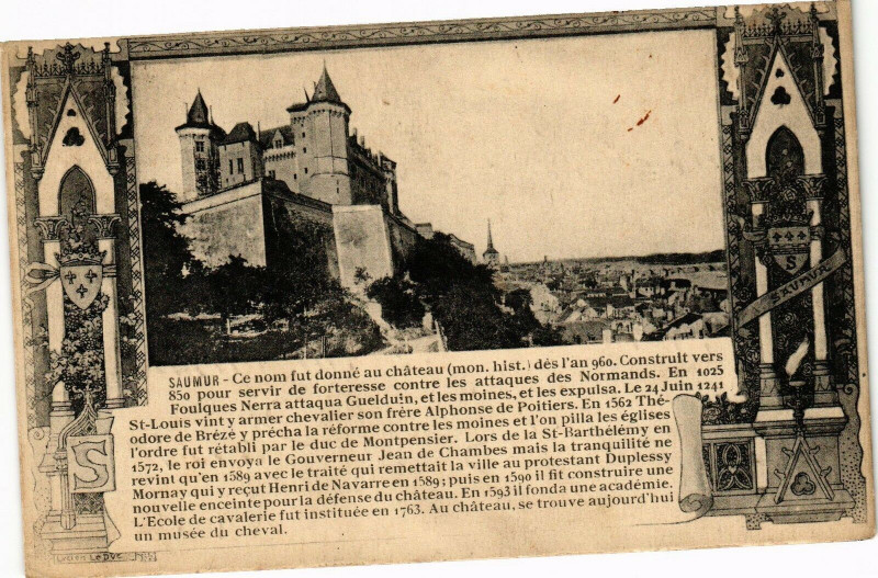 Carte postale ancienne Saumur - Ce nom fut donne au Chateau (mon.hist) des l'an 960... à Saumur