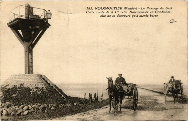 Carte postale ancienne Ile-de-Noirmoutier - Le Passage du Goa