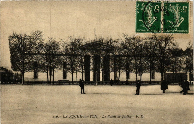 Carte postale ancienne La Roche-sur-Yon - Le Palais de Justice à La Roche-sur-Yon