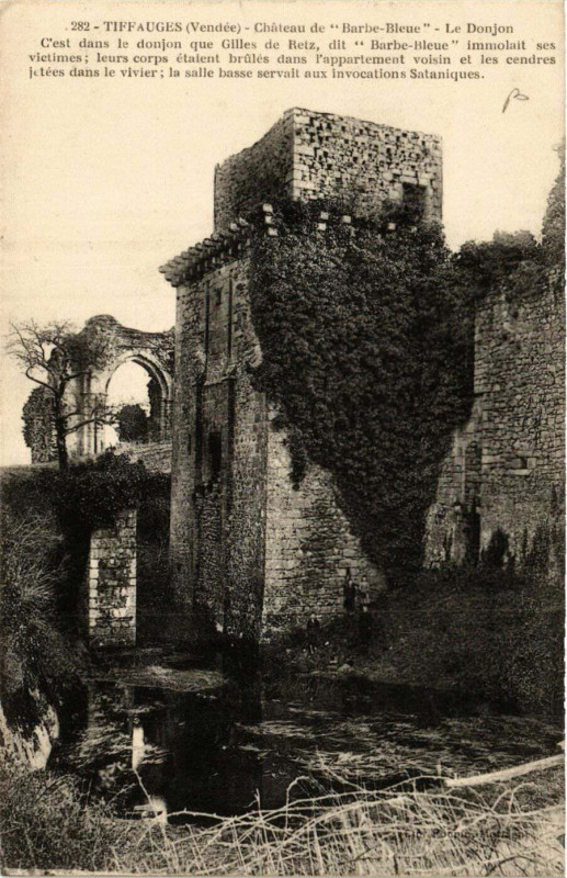 Carte postale ancienne Tiffauges - Chateau de Barbe-Bleue - Le Donjon à Tiffauges