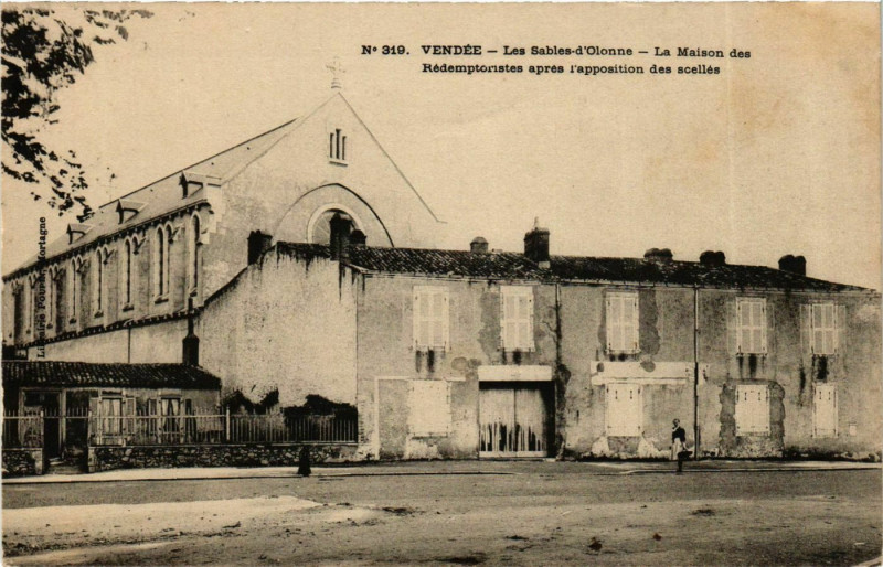 Carte postale ancienne Les Sables-Dolonne La Maison des Rédemptoristes