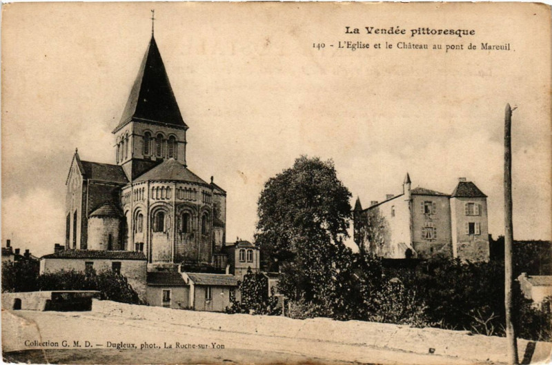 Carte postale ancienne L'Eglise et le Chateau au pont de Mareuil