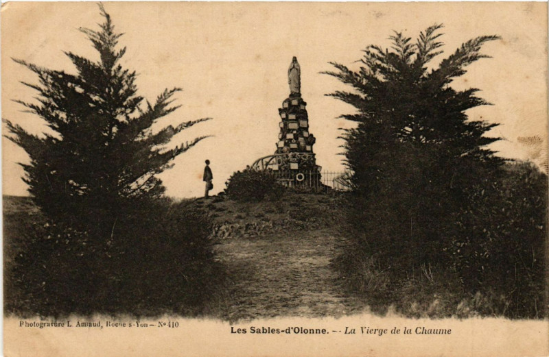 Carte postale ancienne Les Sables-d'Olonne - La Vierge de la Chaume aux Sables-d'Olonne