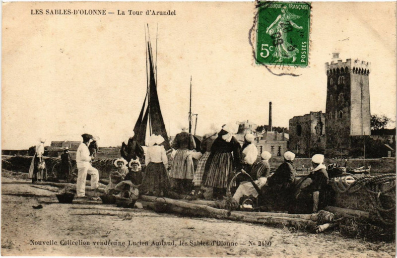 Carte postale ancienne Les Sables-d'Olonne - La Tour d'Arundel aux Sables-d'Olonne