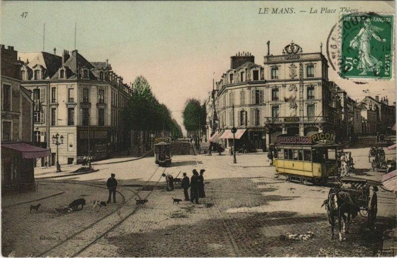 Carte postale ancienne Le Mans La Place au Mans