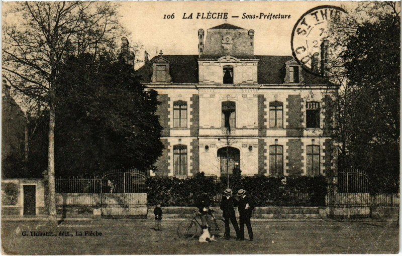 Carte postale ancienne La Fleche - Sous-Préfecture à La Flèche
