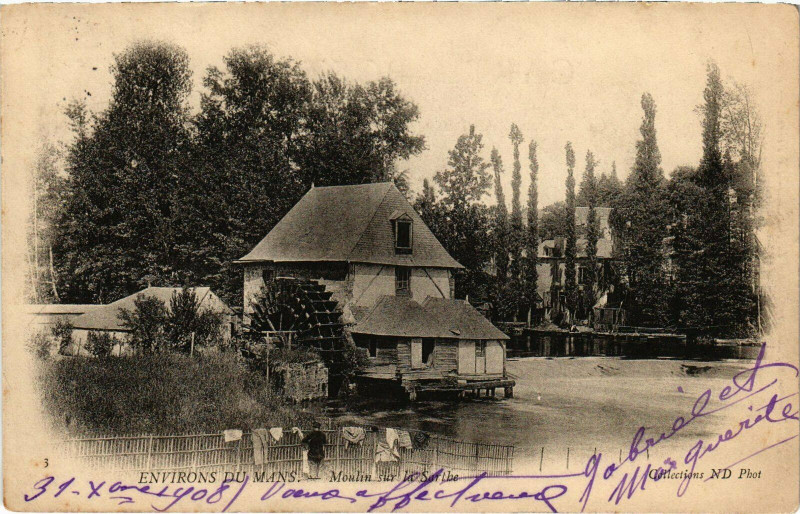 Carte postale ancienne Environs du Mans - Moulin sur la Sarthe