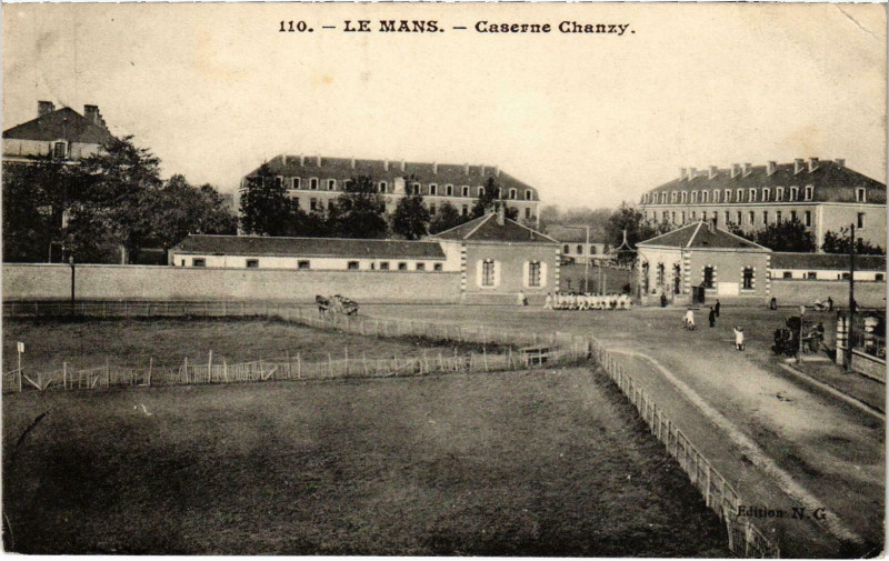 Carte postale ancienne Militaire - Le Mans - Caserne Chanzy au Mans
