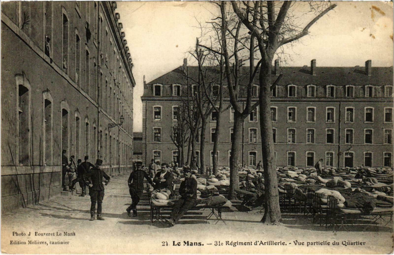 Carte postale ancienne Militaire - Le Mans - 31e Regiment d'Artillerie Vue partielle au Mans