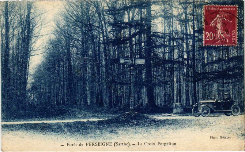 Carte postale ancienne Foret de Perseigne - La Croix Pergeline