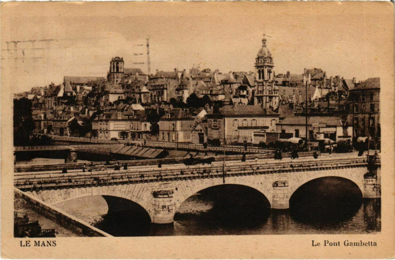 Carte postale ancienne Le Mans Le Pont Gambetta au Mans