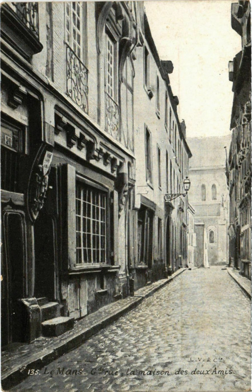 Carte postale ancienne Le Mans Rue la Maison des deux Amis au Mans