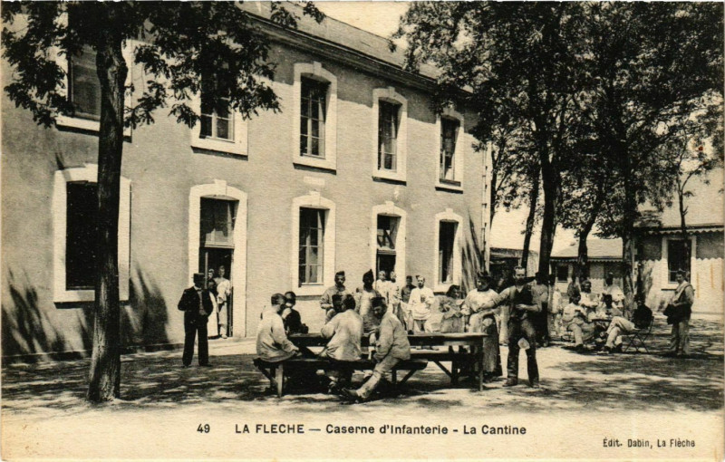 Carte postale ancienne La Fleche Caserne dInfanterie La Cantine