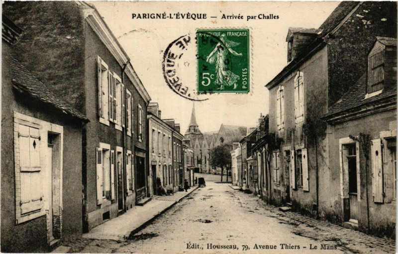 Carte postale ancienne Parigne-L'Eveque - Arrivée par Challes à Parigné-l'Évêque