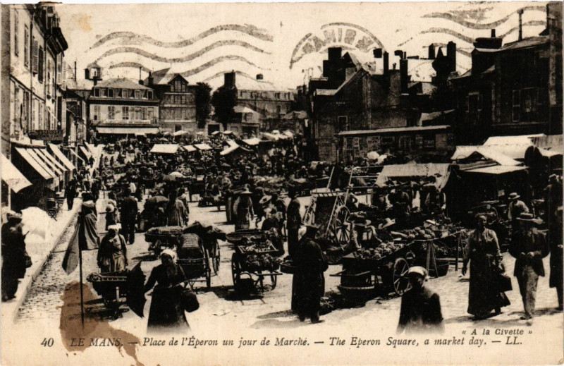 Carte postale ancienne Le Mans - La Place de l'Eperon un jour de Marché au Mans