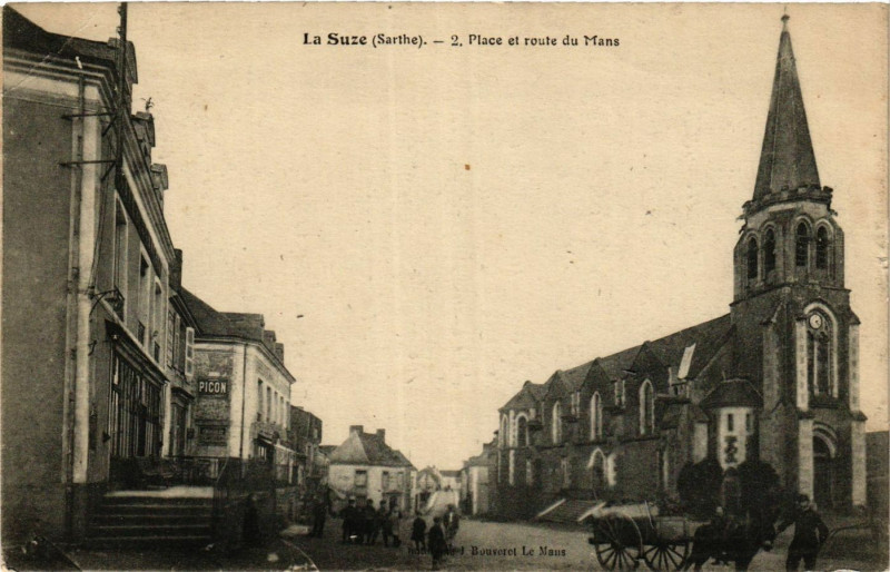 Carte postale ancienne La Suze - 2. Place et route du Mans