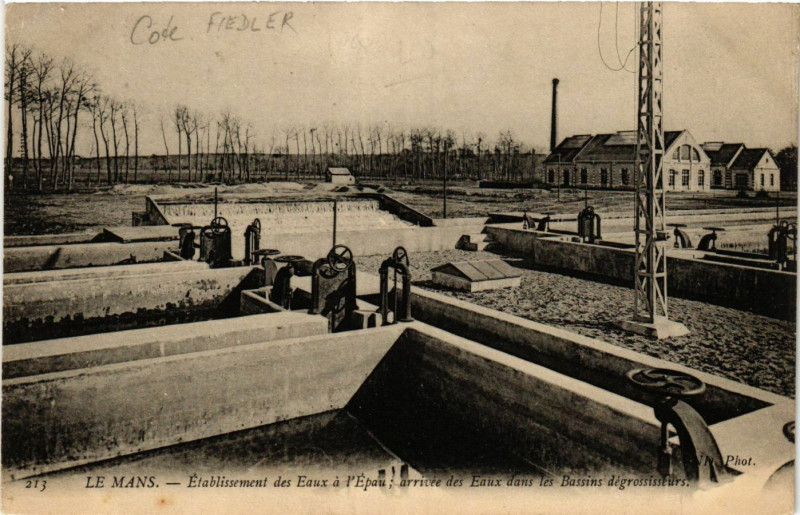 Carte postale ancienne Le Mans - Etabl. des Eaux a l'Epau arrivée des Eaux dans le au Mans