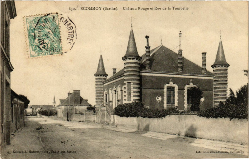 Carte postale ancienne Ecommoy - Chateau Rouge et Rue de la Tombelle à Écommoy