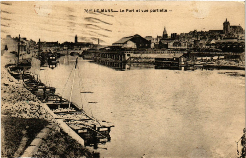 Carte postale ancienne Le Mans - Le Port et vue partielle au Mans