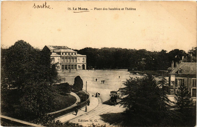 Carte postale ancienne Le Mans - Place des Jacobins et Theatre au Mans