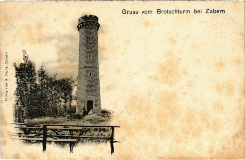 Carte postale ancienne Gruss vom Brotschturm b. Zabern à Russ