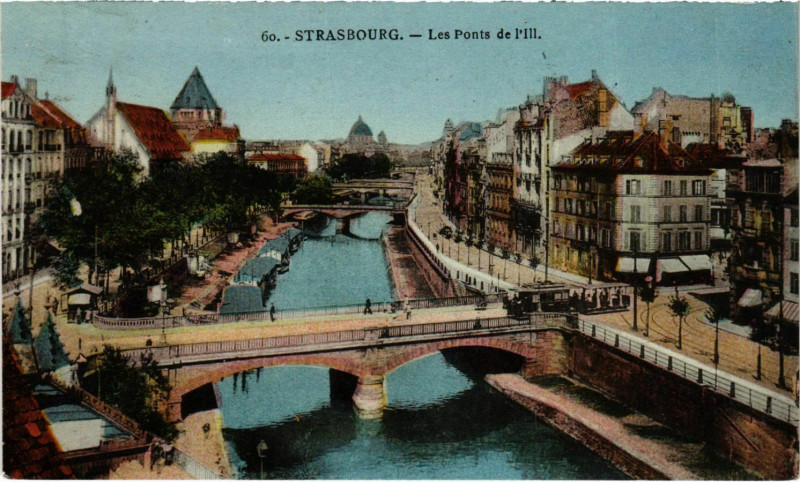 Carte postale ancienne Strasbourg-Les Ponts de l'Ill à Strasbourg