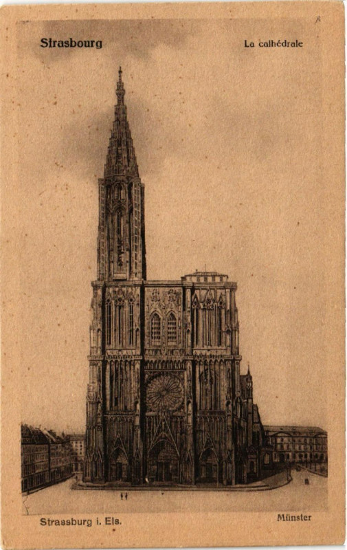 Carte postale ancienne Strasbourg - La Cathedrale à Strasbourg