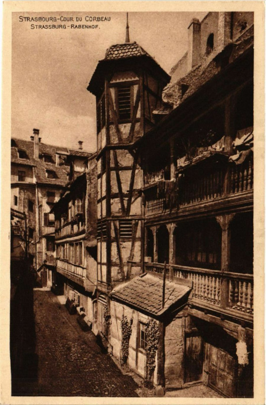 Carte postale ancienne Strasbourg - Cour du Corbeau à Strasbourg
