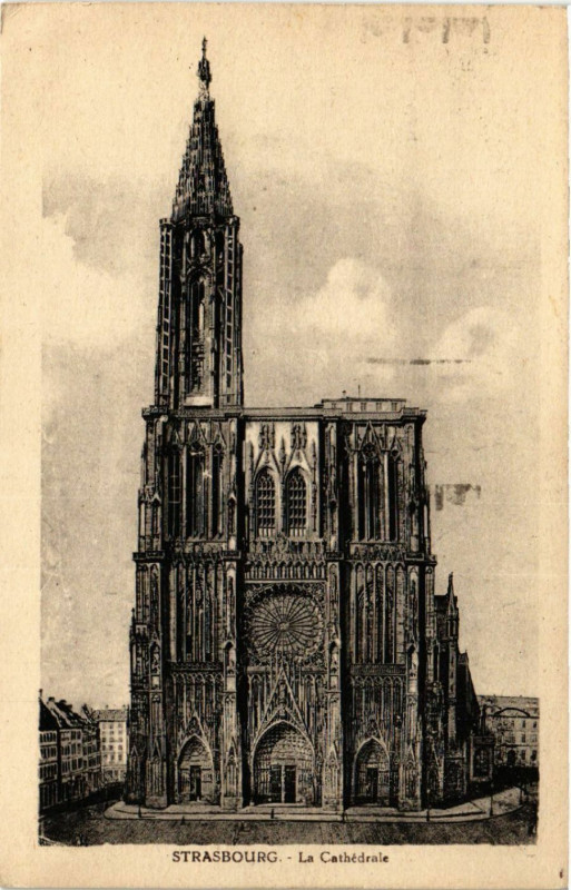 Carte postale ancienne Strasbourg - La Cathedrale à Strasbourg