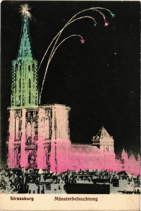 Carte postale ancienne Strassburg - Munsterbeleuchtung