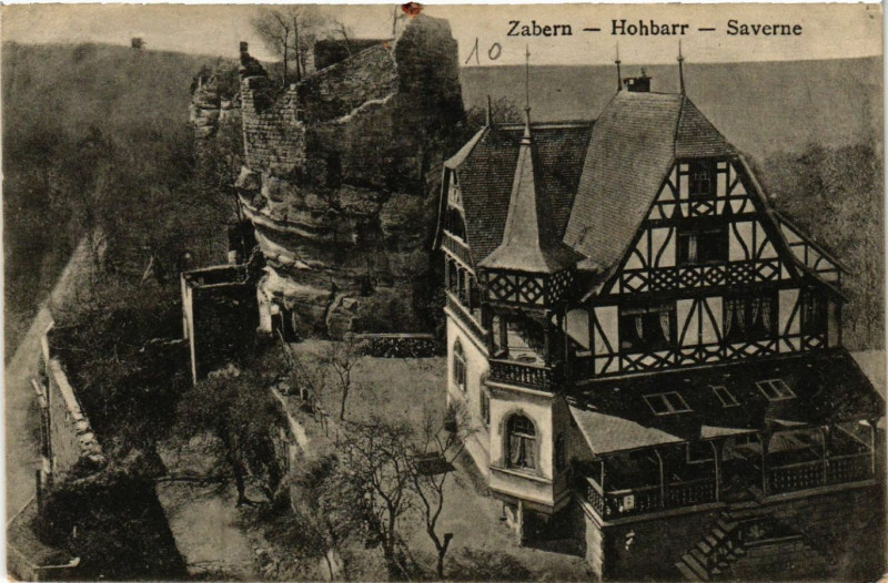 Carte postale ancienne Zabern Hohbarr Saverne à Saverne