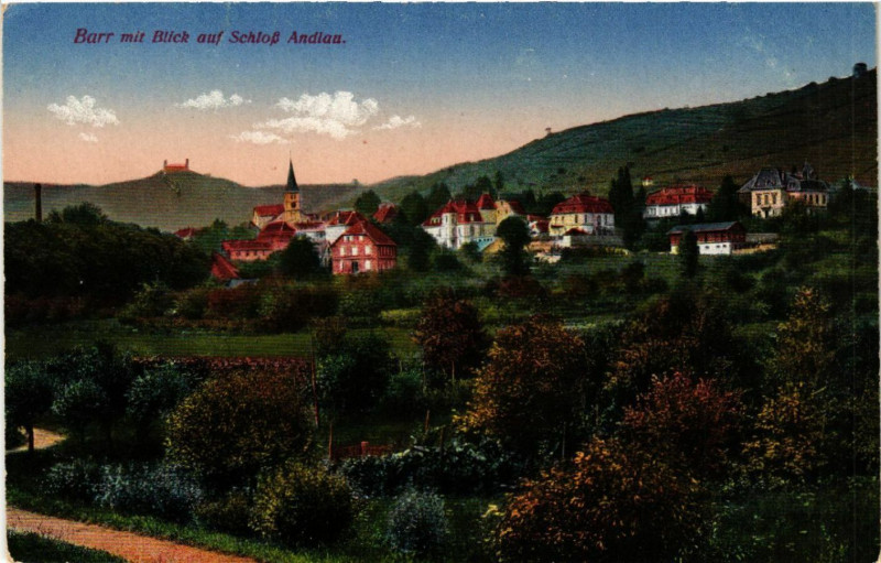 Carte postale ancienne Barr Mit Blick auf Schloss Andlau à Barr