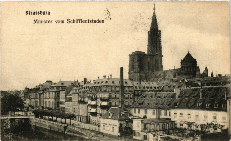 Carte postale ancienne Strassburg Munster vom Schiffleutstaden