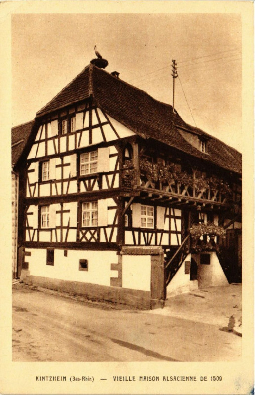 Carte postale ancienne Kintzheim (Bas-Rhin) - Vieille Maison Alsacienne de 1509 à Kintzheim