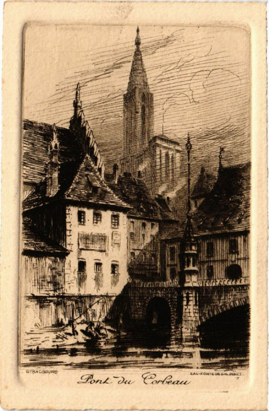 Carte postale ancienne Strasbourg - Pont du Corbeau à Strasbourg
