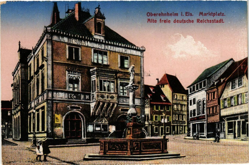 Carte postale ancienne Oberehnheim-Marktplatz. Alte freie deutsche Reichsstadt
