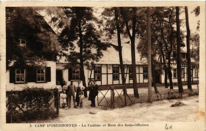 Carte postale ancienne Camp d'Oberhoffen La Cantine et Mess des Sous-Officiers à Hoffen