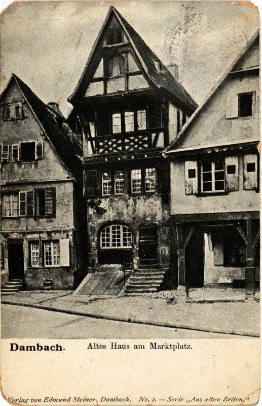 Carte postale ancienne Dambach Altes Haus am Marktplatz à Dambach