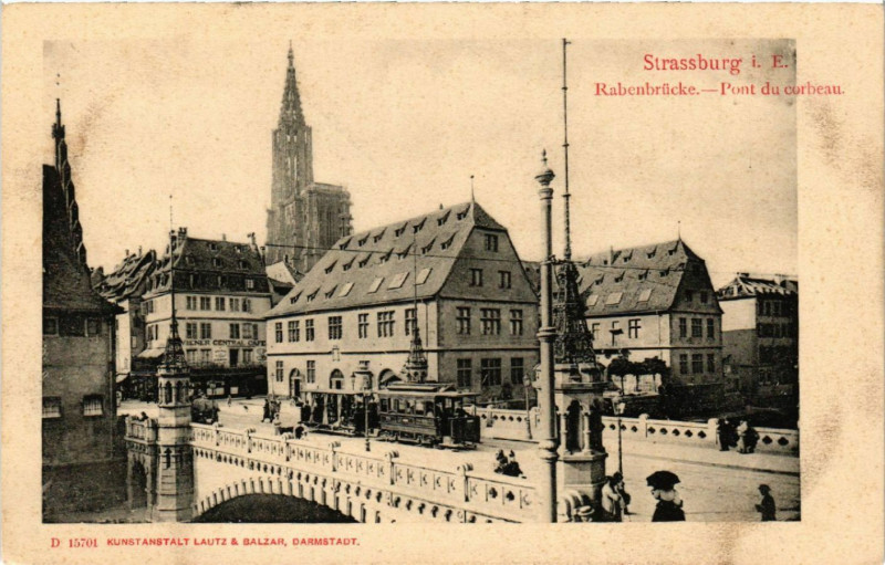 Carte postale ancienne Strasbourg - Strassburg - Rabenbrucke - Pont du Corbeau à Strasbourg