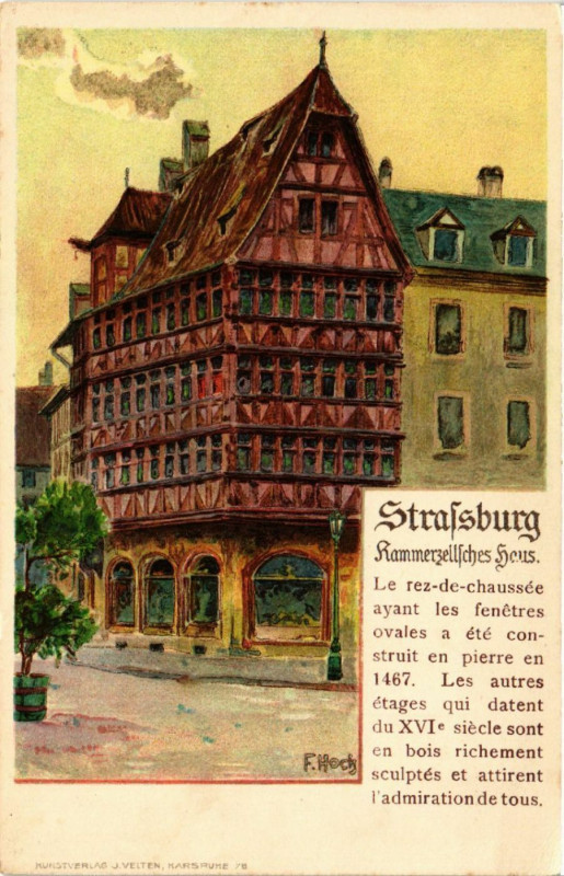 Carte postale ancienne Strasbourg - Strassburg - KammerZELLsches Haus - Maison à Strasbourg