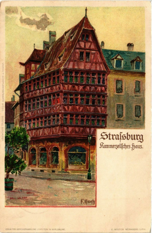 Carte postale ancienne Strasbourg - Strassburg - KammerZELLsches Haus - Maison à Strasbourg