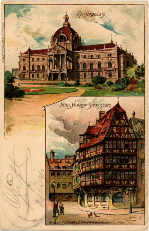 Carte postale ancienne Strasbourg - Strassburg - Kaiserpalast - Altes Haus à Strasbourg