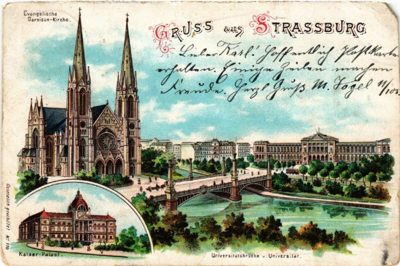 Carte postale ancienne Strasbourg - Strassburg - Kaiser-Palast - Kirche - Universitat à Strasbourg
