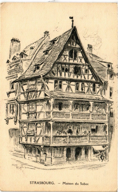 Carte postale ancienne Strasbourg - Maison du Sabot à Strasbourg