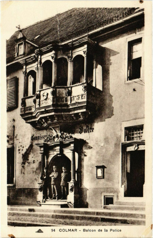 Carte postale ancienne Colmar Balcon de la Police à Colmar