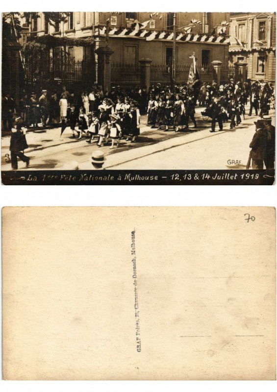 Carte postale ancienne Carte photo La Premiere Fete Nationale a Mulhouse Graf. Alsace à Mulhouse
