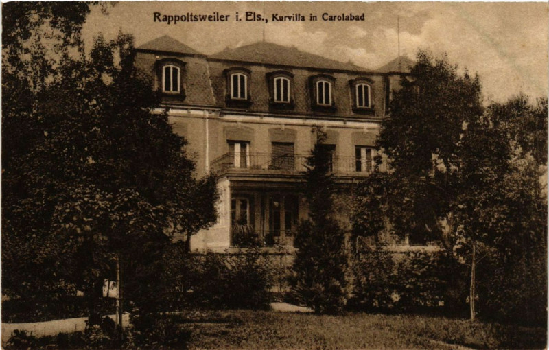 Carte postale ancienne Ribeauville - Rappoltsweiler - Kurvilla in Carolabad à Ribeauvillé