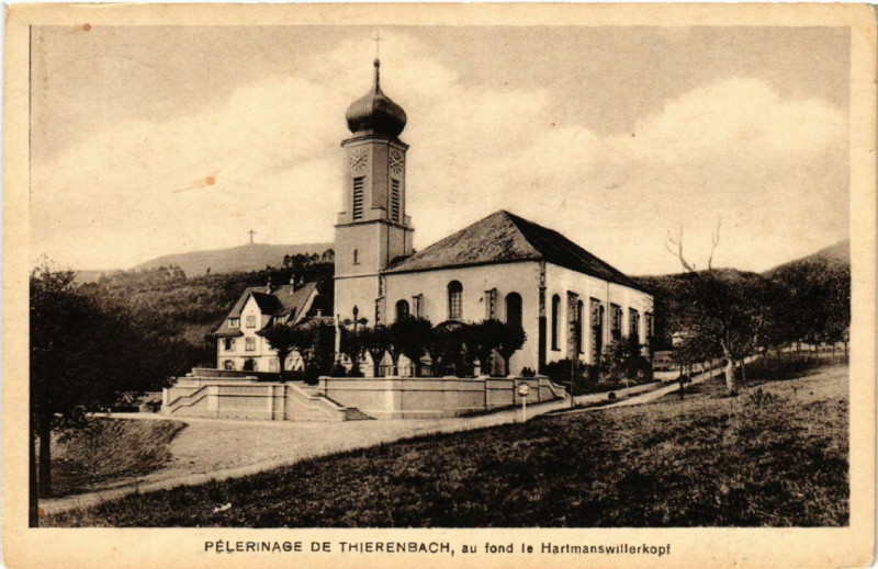 Carte postale ancienne Pelerinage de Thierenbach