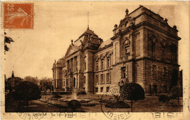 Carte postale ancienne Colmar - La Cour d'Appel à Colmar