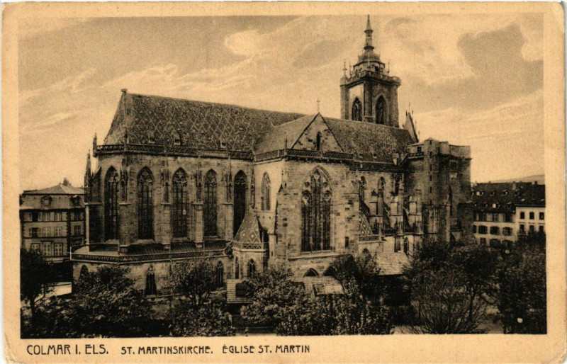 Carte postale ancienne Colmar i. Els - Saint-MARTINskirche - Eglise Saint-Martin à Colmar
